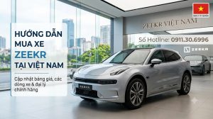 Zeekr Đà Nẵng | Hướng Dẫn Mua Xe Và Bảo Dưỡng Chính Hãng